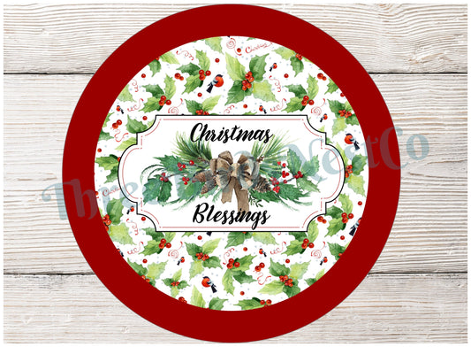 Christmas Blessings Holly and Pinecone Sign