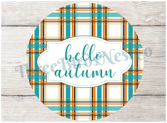 Hello Autumn Fall Plaid Sign
