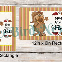 Nuts About Fall Squirrel Sign