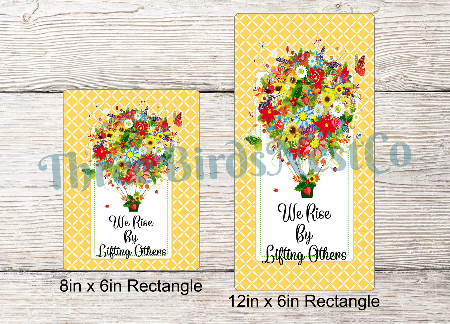 We Rise by Lifting Others Floral Hot Air Balloon Sign