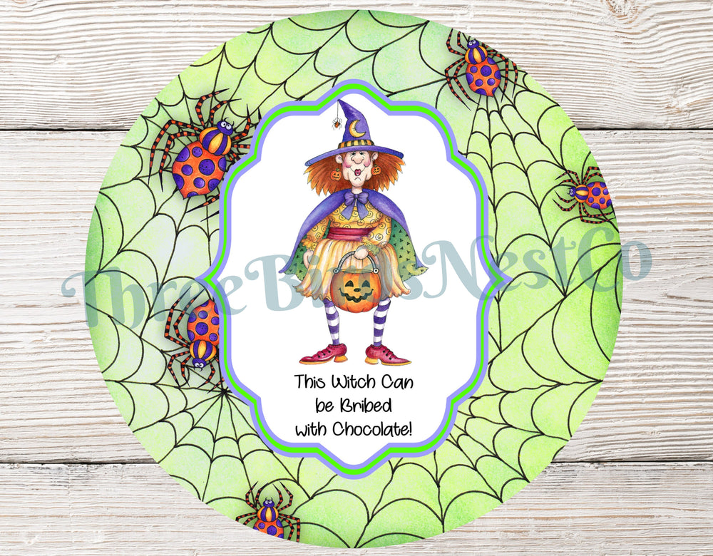 This Witch Can be Bribed with Chocolate Halloween Sign