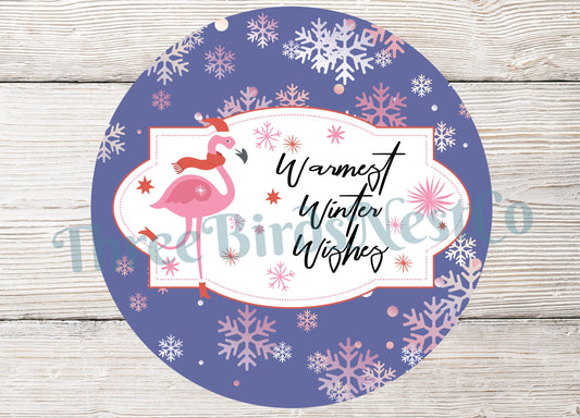 Warmest Winter Wishes Flamingo Sign