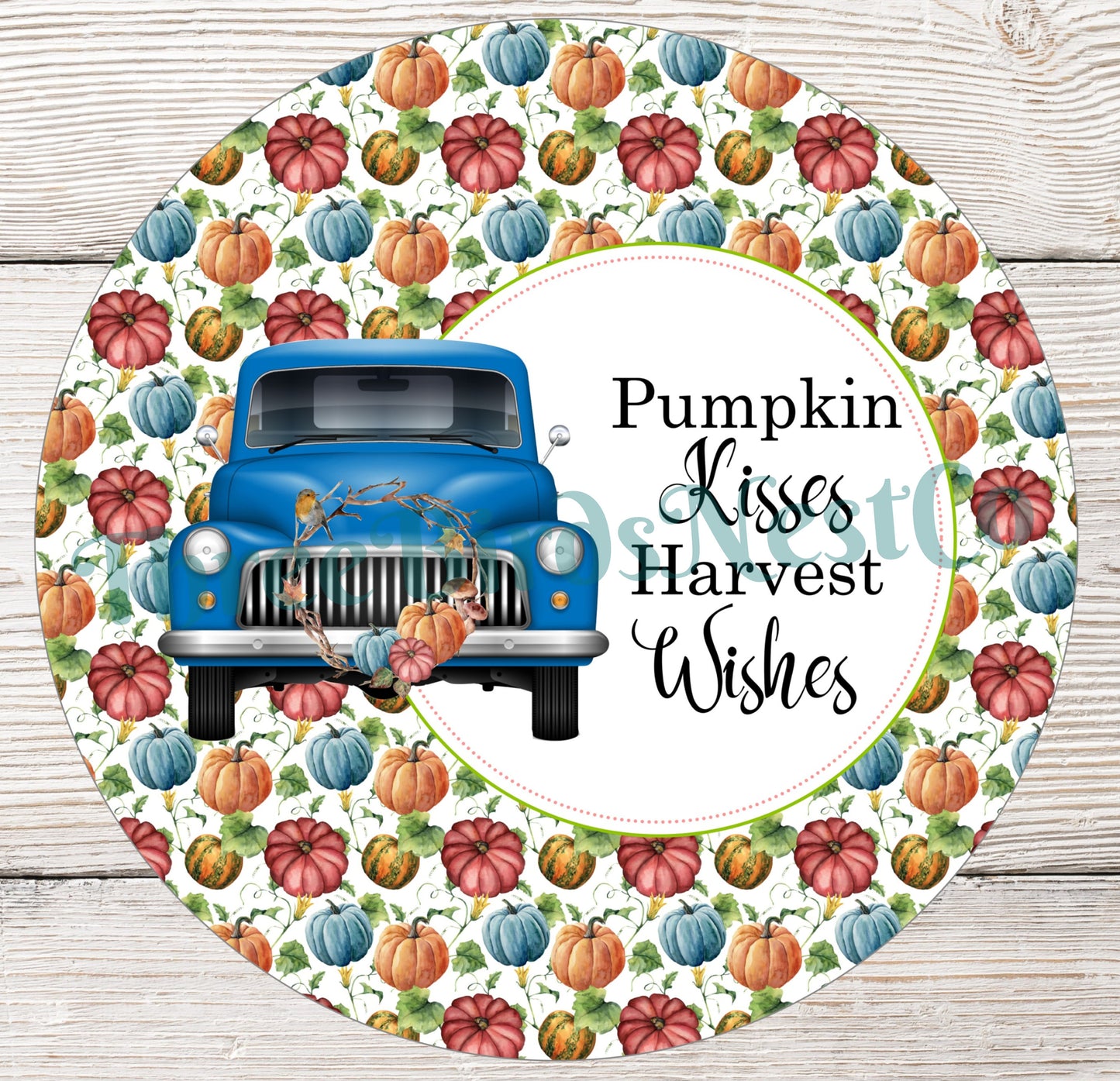 Blue Truck Pumpkin Kisses Harvest Wishes Sign