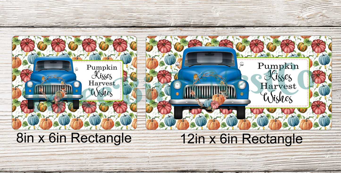 Blue Truck Pumpkin Kisses Harvest Wishes Sign