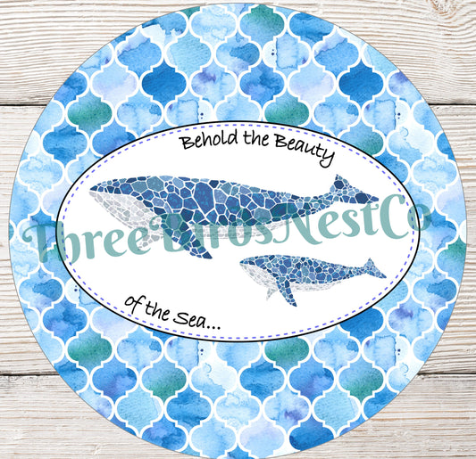 Beauty of the Sea Whale Sign