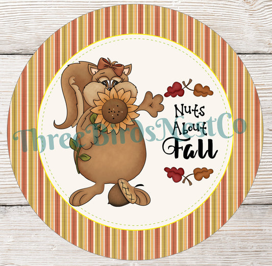 Nuts About Fall Squirrel Sign