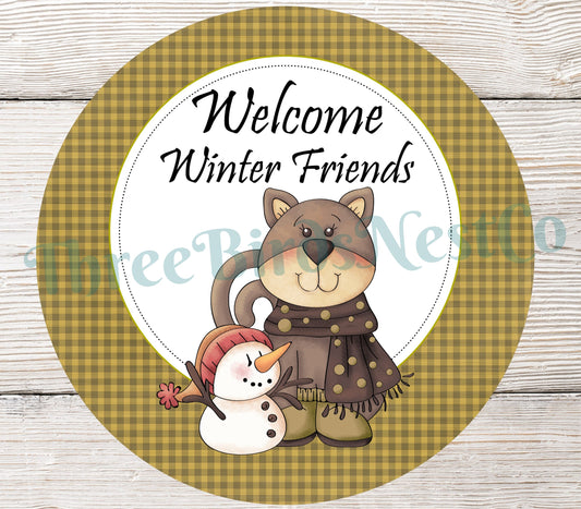 Welcome Winter Friends Primitive Cat with Snowman Sign
