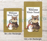 
              Welcome Winter Friends Primitive Cat with Snowman Sign
            