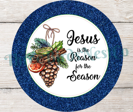 Jesus in the Reason for the Season Pinecone Swag Sign
