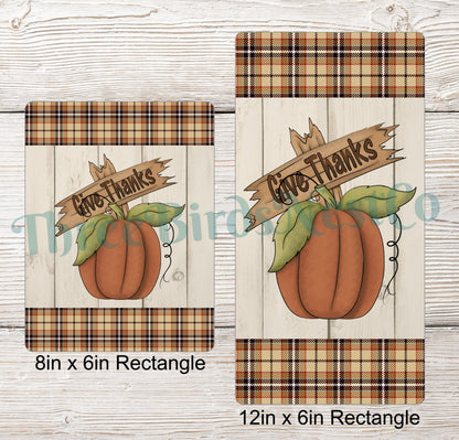 Give Thanks Pumpkin on Fall Plaid Sign