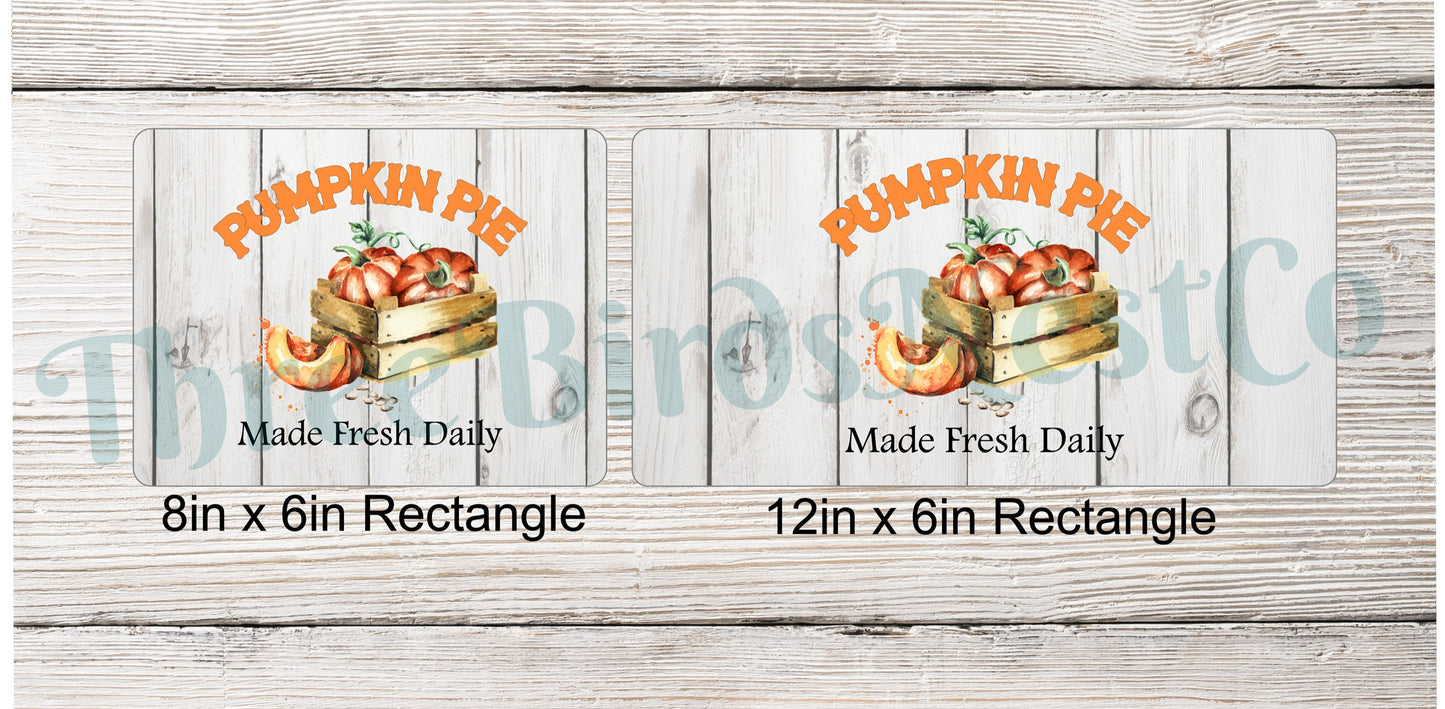 Pumpkin Pie Sign
