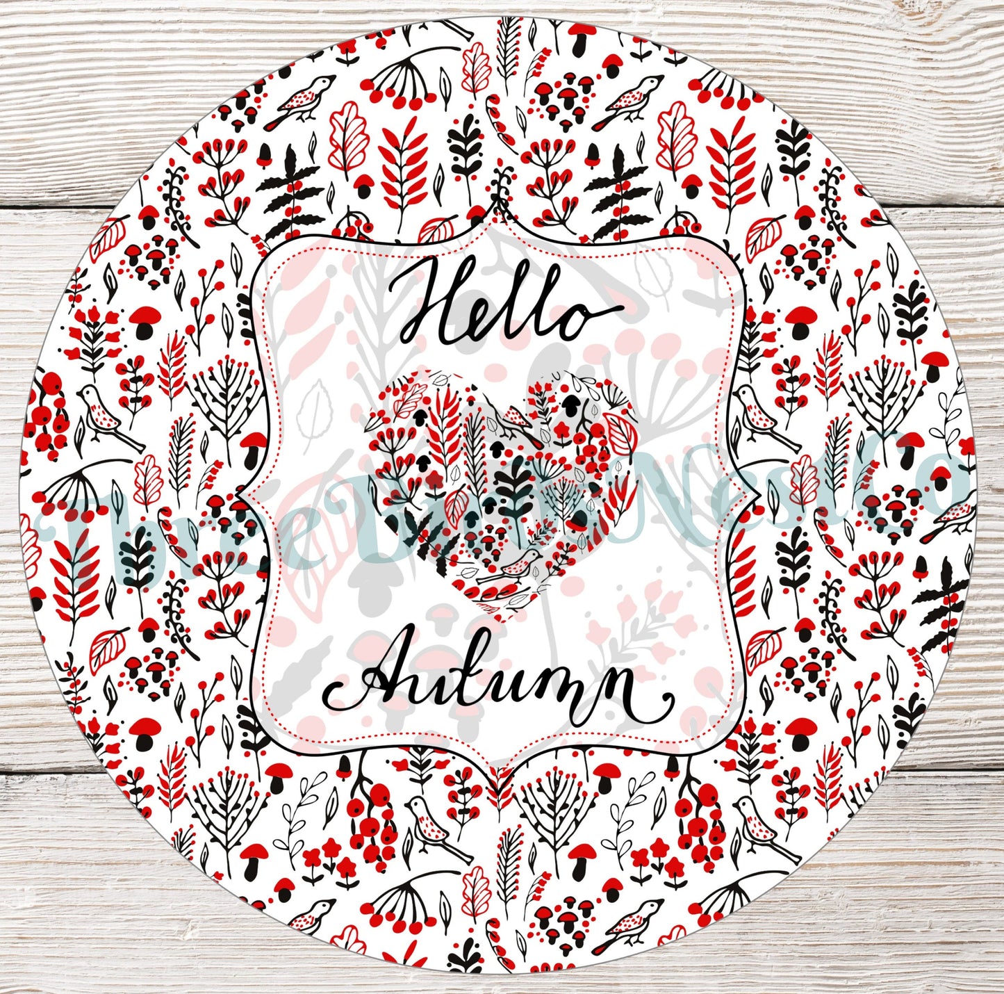 Hello Autumn Black and Red Fall Leaves Heart Sign