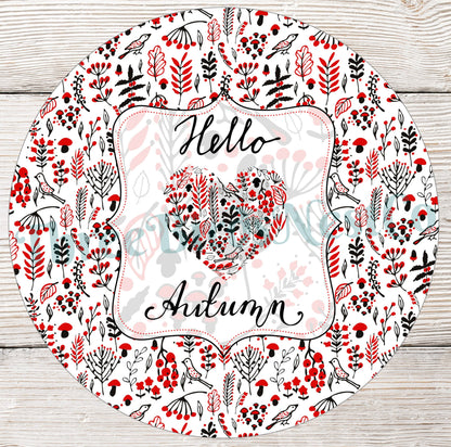 Hello Autumn Black and Red Fall Leaves Heart Sign