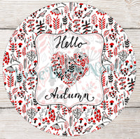 
              Hello Autumn Black and Red Fall Leaves Heart Sign
            