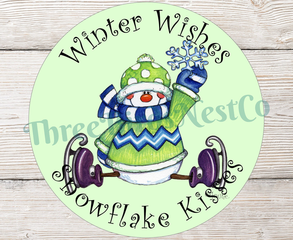 Winter Wishes Snowflake Kisses Snowman Sign