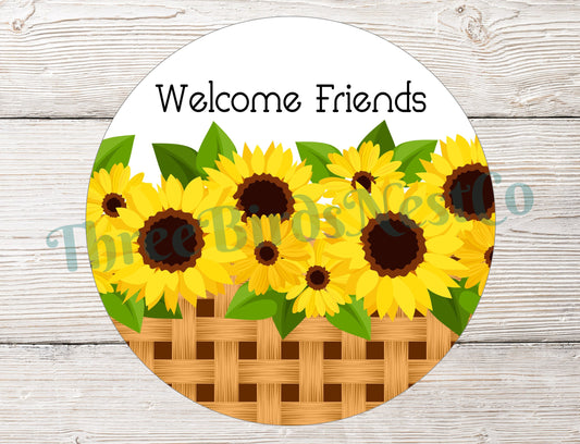 Welcome Friends Sign - Sunflower Wreath Sign - Sunflower Sign - Sunflower Decor - Welcome Sign - Sunflower Wreath