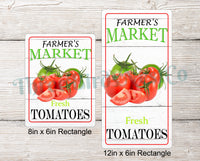 
              Farmers Market Tomatoes Sign
            