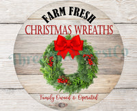 
              Farm Fresh Christmas Wreaths Sign
            