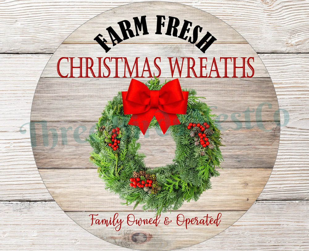 Farm Fresh Christmas Wreaths Sign