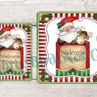 Welcome Friends Santa and Reindeer Gift Sign