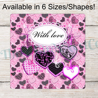 With Love Pink and Black Valentines Day Sign
