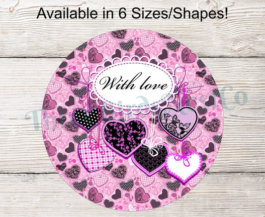 With Love Pink and Black Valentines Day Sign