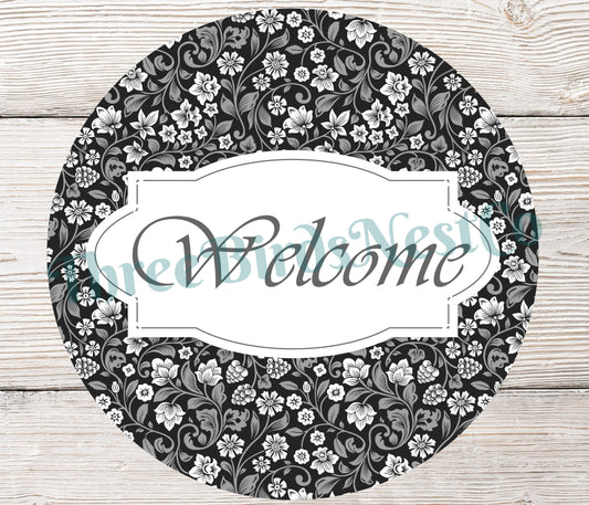 Black and Gray Floral Welcome Sign- SS702