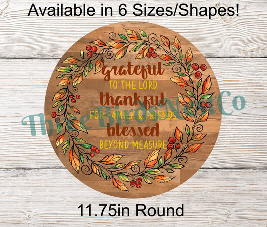 Grateful Thankful Blessed Fall Wreath Sign