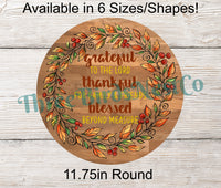 
              Grateful Thankful Blessed Fall Wreath Sign
            