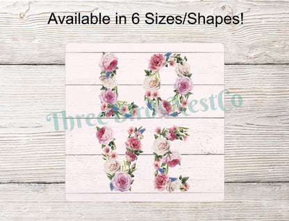 Floral Love Word Art Valentines Day Sign
