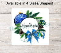 
              Blue Christmas Ornaments Personalized Sign
            