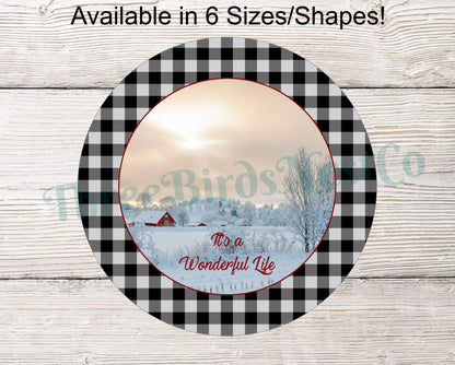 Wonderful Life Snowy Farmhouse Winter Sign