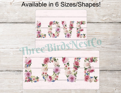 Floral Love Word Art Valentines Day Sign