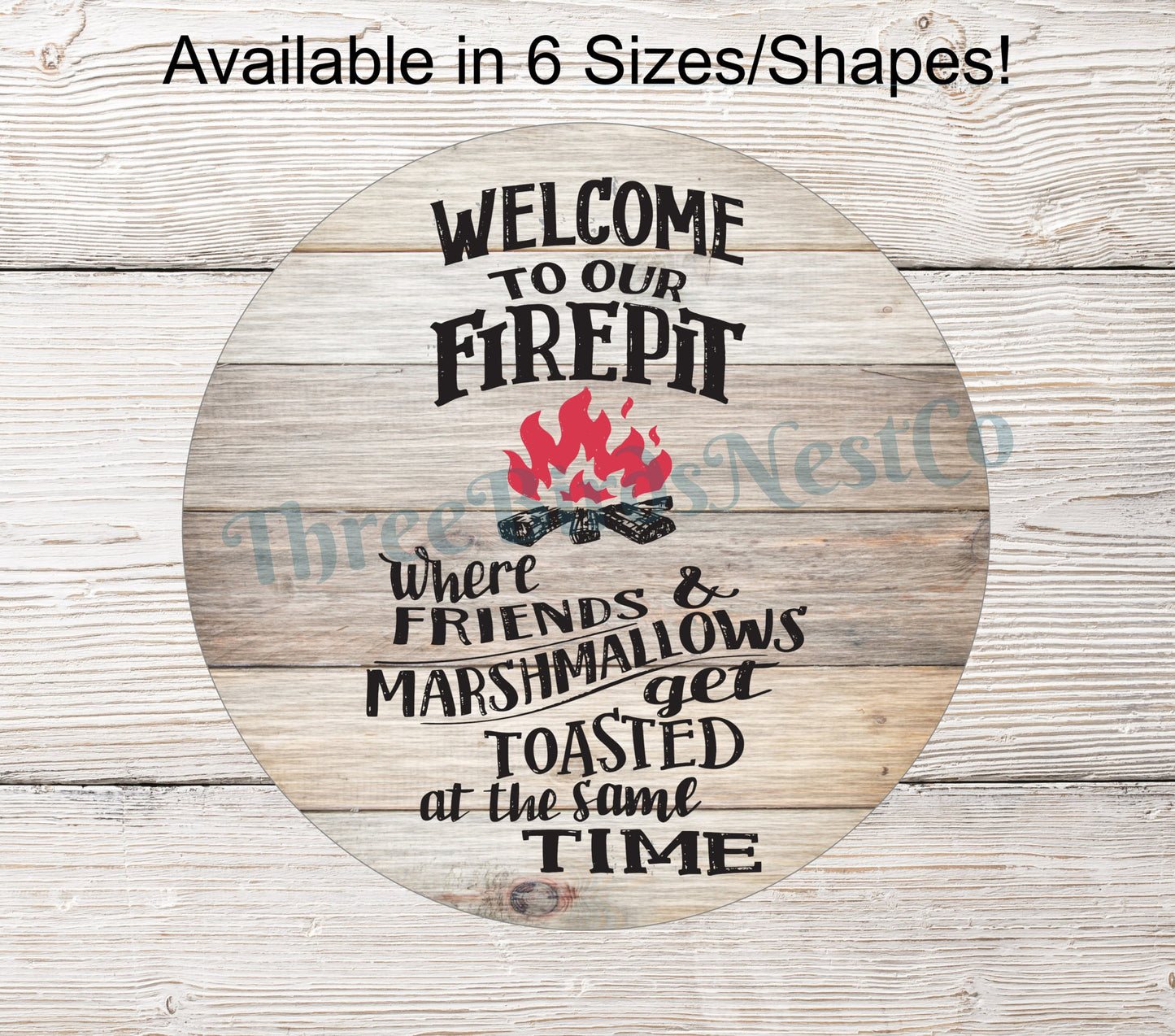 Welcome to Our Firepit Sign