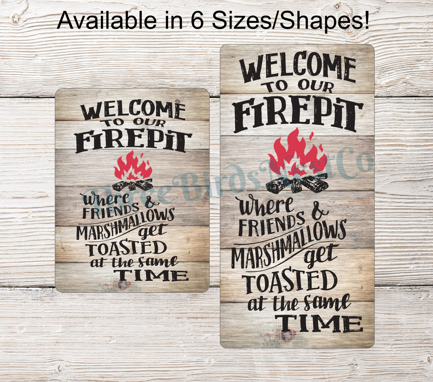 Welcome to Our Firepit Sign