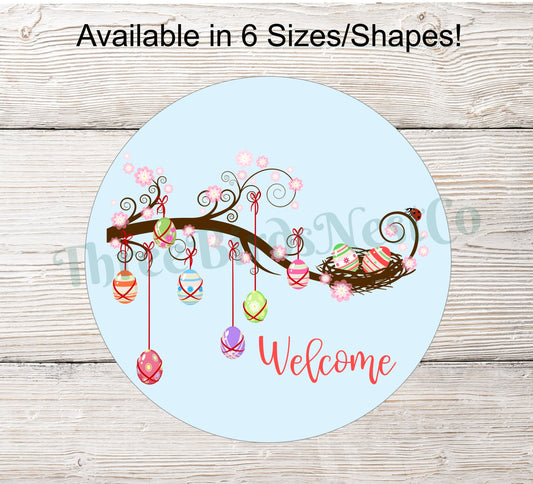 Welcome Easter Eggs Branch Welcome Sign