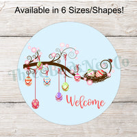 Welcome Easter Eggs Branch Welcome Sign