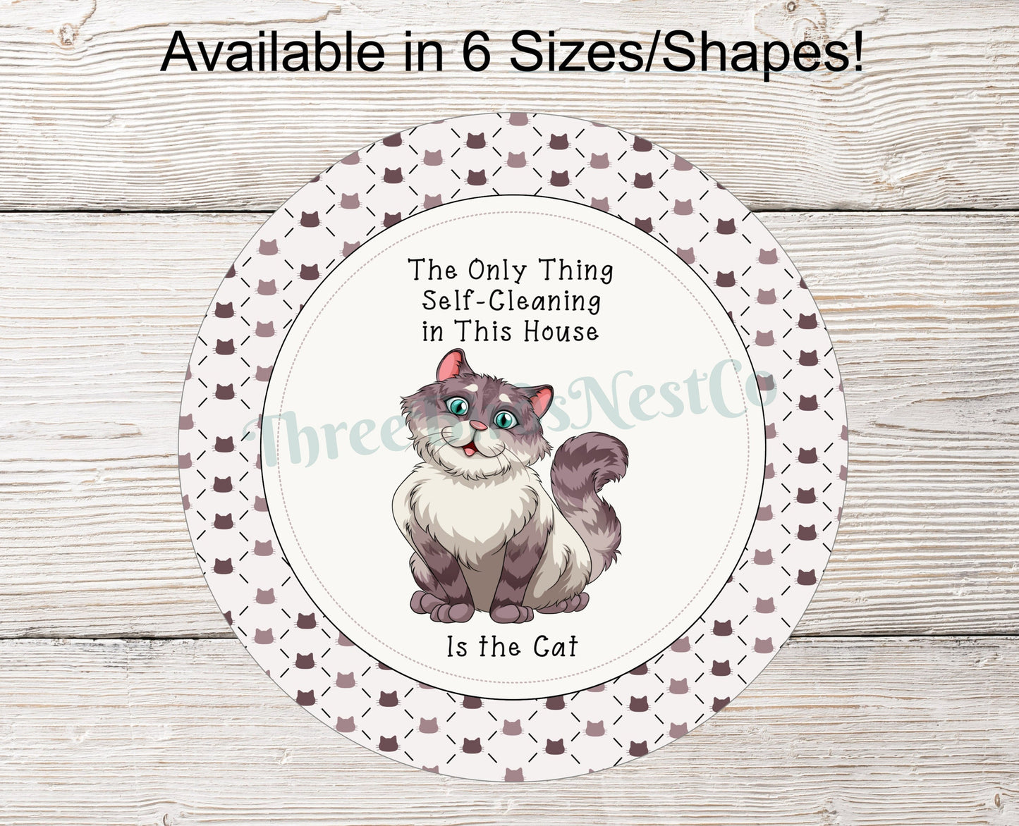 Self Cleaning Cat Sign