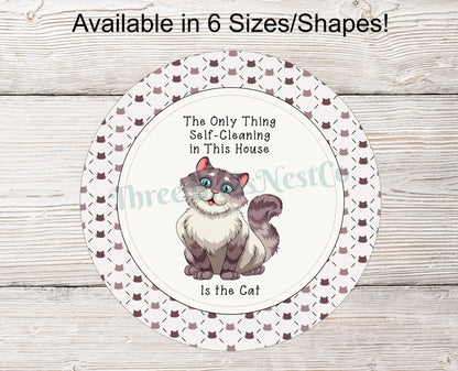 Self Cleaning Cat Sign