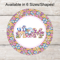 Floral Mom Word Art Sign