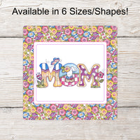 Floral Mom Word Art Sign