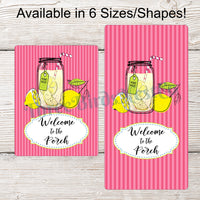 Welcome to The Porch Lemonade on Pink Stripes Sign