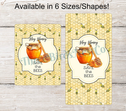 Hey Honey Save the Bees Sign