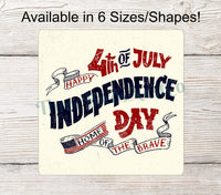 
              4th of July Independence Day Distressed Patriotic Sign
            