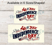 
              4th of July Independence Day Distressed Patriotic Sign
            