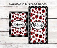 
              Ladybug and Dots Welcome Sign
            