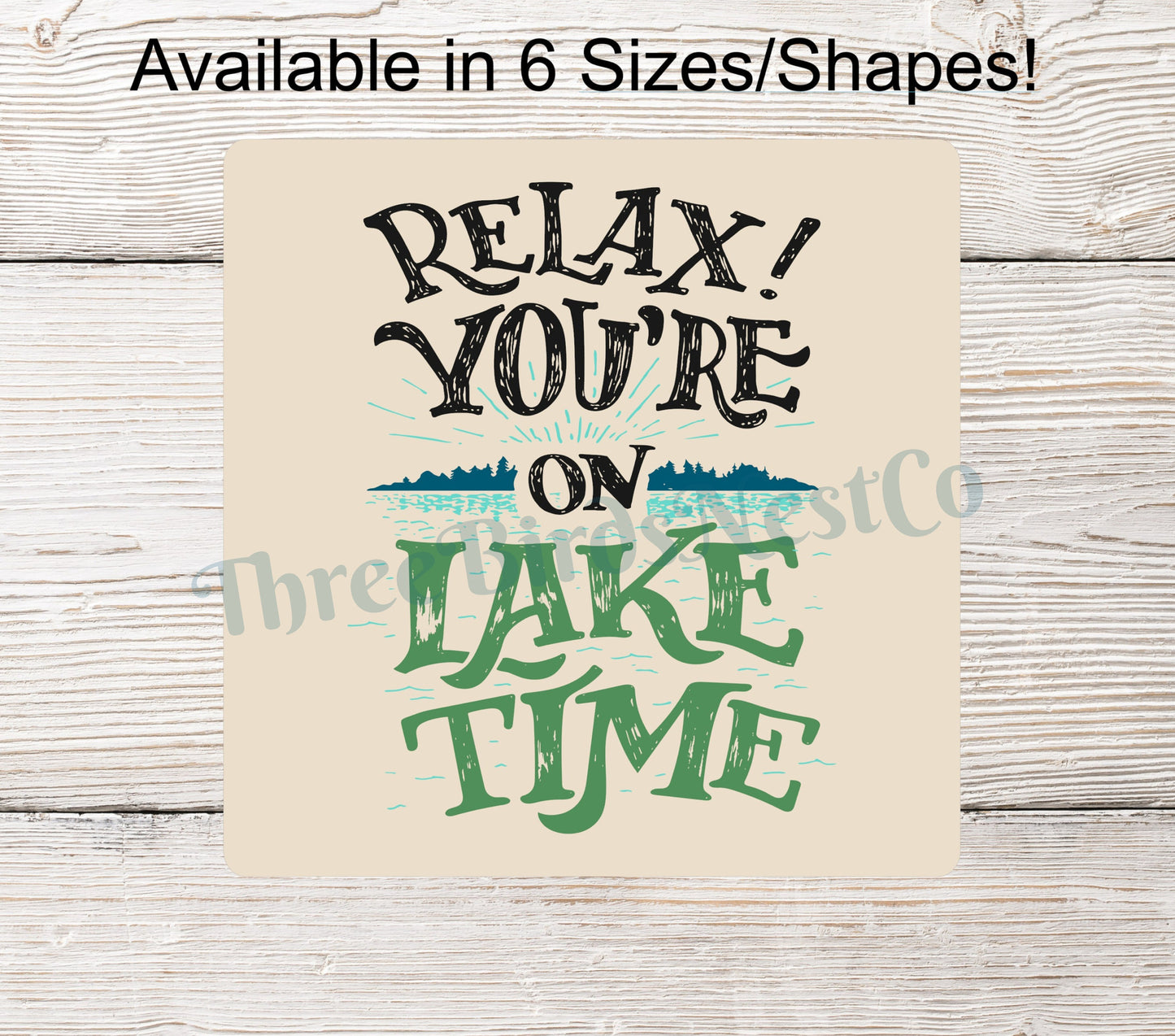 You're on Lake Time Sign