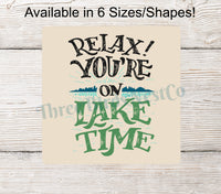 
              You're on Lake Time Sign
            