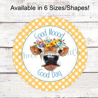 Good Day Sign - Farm Life Sign - Cow Sign - Cow Wreath Sign - Farmhouse Wreath Sign - Farm Animals Sign - Farm Wreaths Signs - Hay Girl Hay