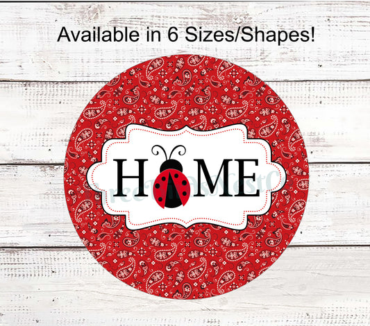 Ladybug Home on Red Bandanna Sign